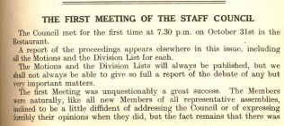 The Gazette of November 15th 1919 announces the first meeting of the Staff Council at Peter Jones