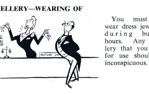 Instruction and cartoon on the wearing of jewellery at work in the Partners' Handbook of 1955 belonging to Robert Sayle partner M White.